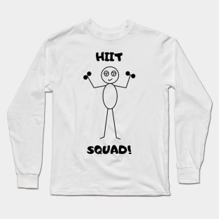 HIIT Squad Sly the Stick Guy Long Sleeve T-Shirt